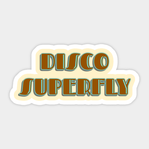 Disco Superfly Sticker by VDUBYA